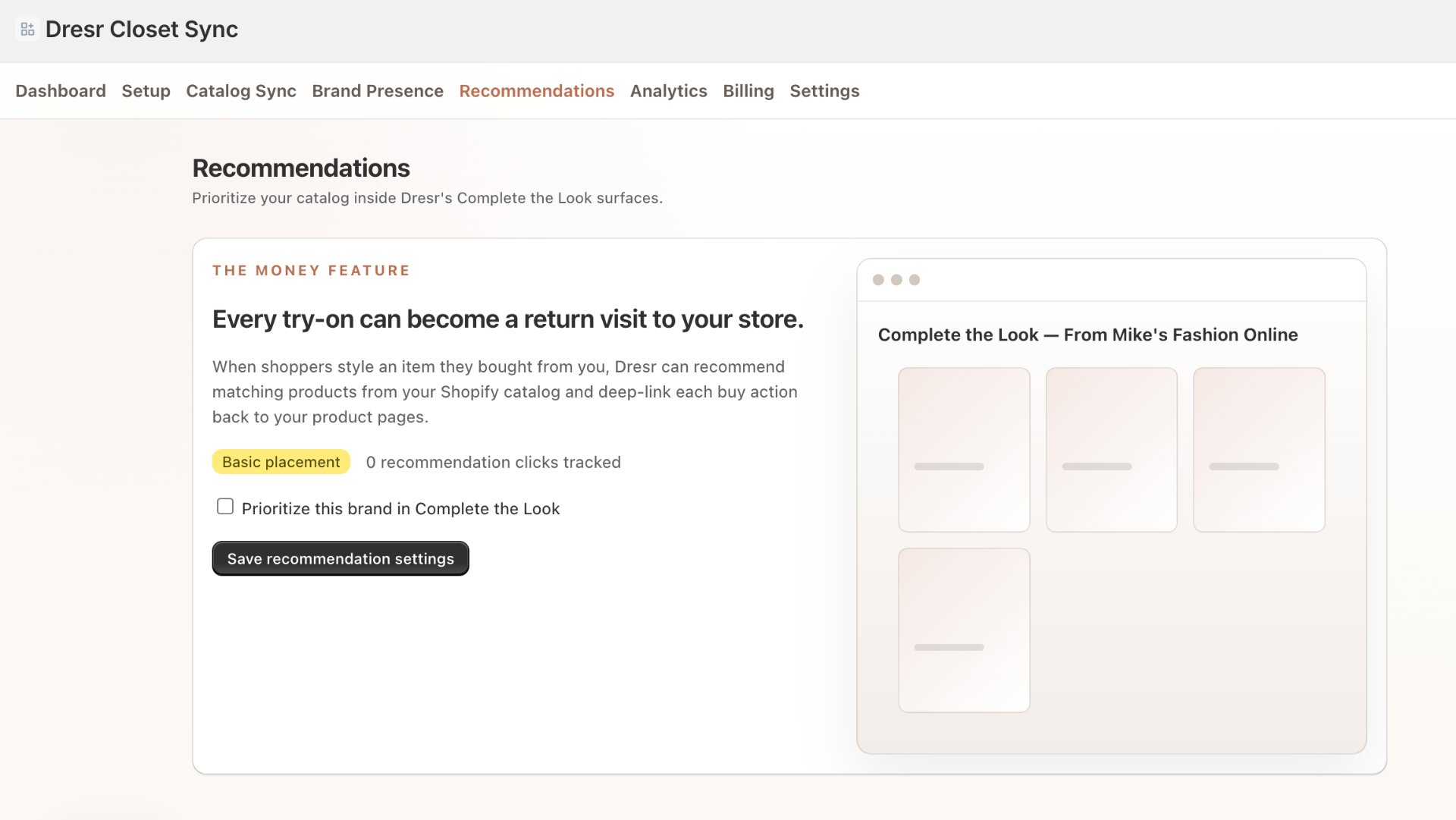 Shopify admin showing the Dresr Recommendations tab — every try-on becomes a return visit to your store.